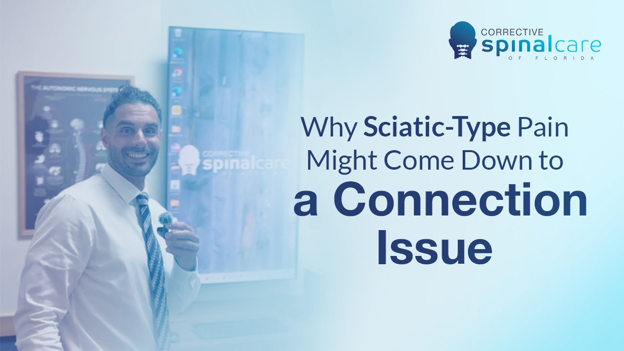 Why Sciatic-Type Pain Might Come Down to a Connection Issue